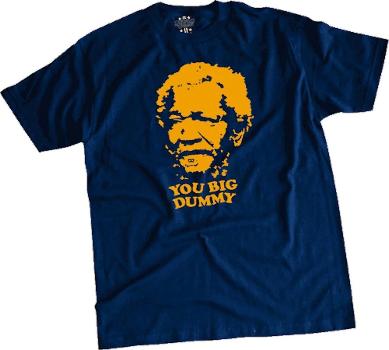 Sanford and Son Fred Sanford Classic Saying Adult Unisex T-shirt
