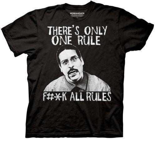 Workaholics There's Only One Rule T-Shirt